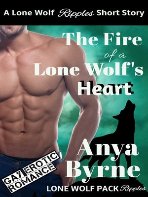 cover image of The Fire of a Lone Wolf's Heart